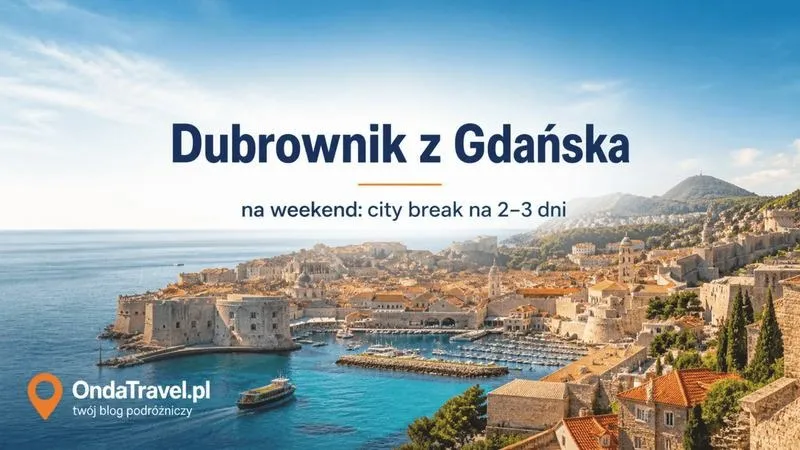 Kiedy najlepiej jechać do Dubrownika: praktyczny przewodnik